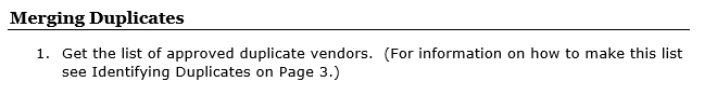 A screenshot of text.  It includes the cross reference, "For information on how to make this list see Identifying Duplicates on Page 3."